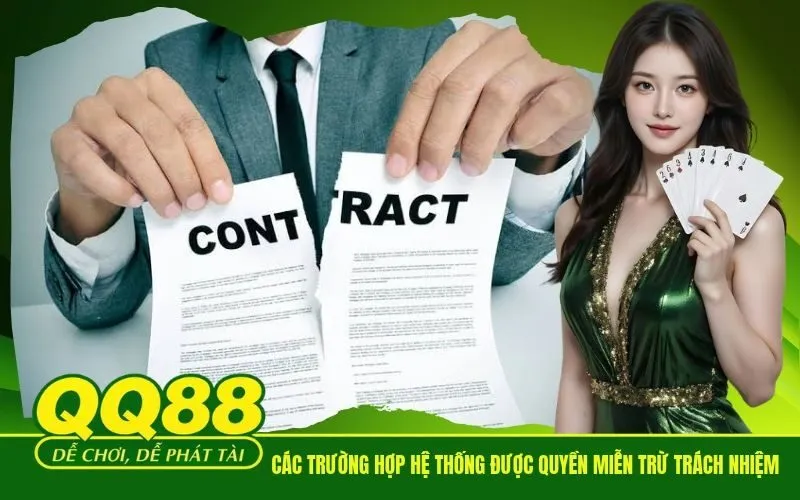 Các trường hợp hệ thống được quyền miễn trừ trách nhiệm pháp lý